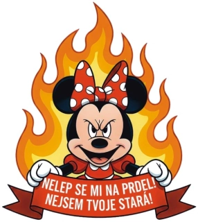 samolepka Nelep se mi na prdel! Nejsem tvoje stará! 